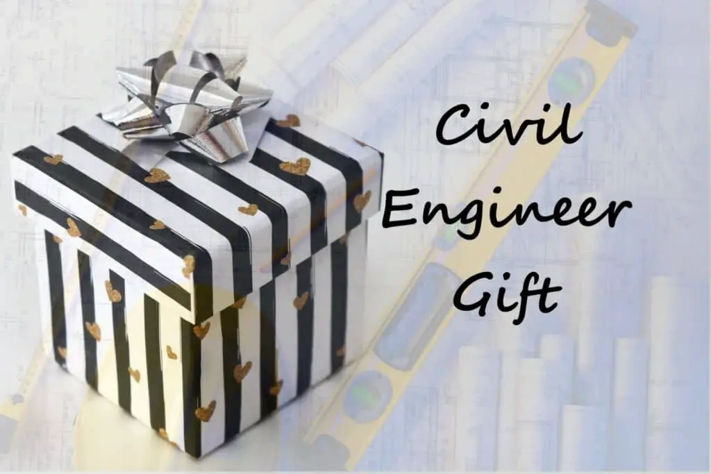 Gifts For Civil Engineers Without Breaking The Bank
